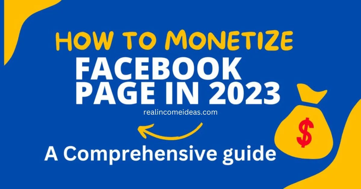 How to Monetize Your Facebook Page in 2023