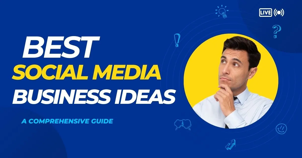 best social media business ideas in 2023
